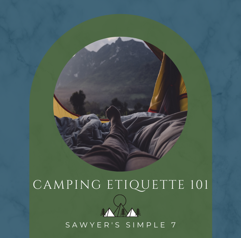 camping etiquette | Camping in the SNRA | camping sawtooth mountains | camping in Idaho